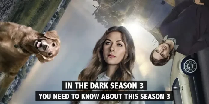 in-the-dark-season-3